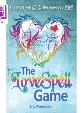 海外直订The LoveSpell Game: A Contemporary Fairy Tale 《loveespell游戏:当代童话