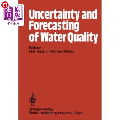 海外直订Uncertainty and Forecasting of Water Quality 水质的不确定性与预测
