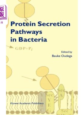 海外直订Protein Secretion Pathways in Bacteria 细菌中的蛋白质分泌途径