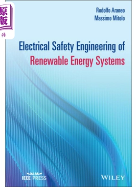预售 可再生能源系统电力安全工程 Electrical Safety Engineering Of Renewable Energy Systems Rodolfo Araneo 英文原版 中商原