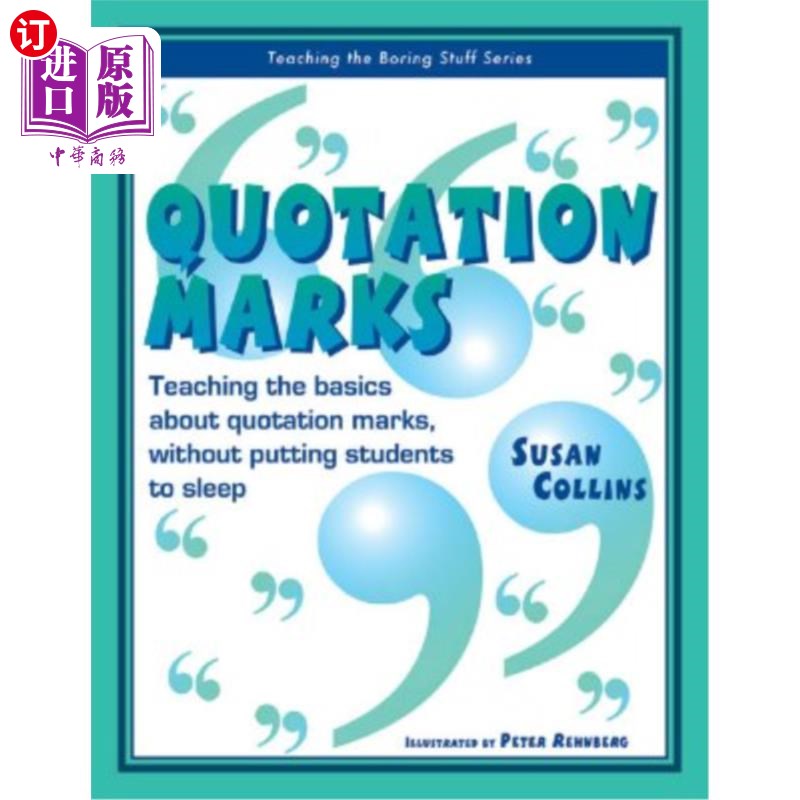 海外直订Quotation Marks: Teaching the Basics about Quotation Marks Without Putting Stude引号：在不让学生睡觉的情况