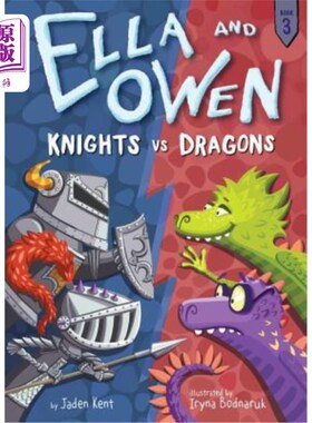 海外直订Ella and Owen 3: Knights vs. Dragons 埃拉和欧文3：骑士对龙