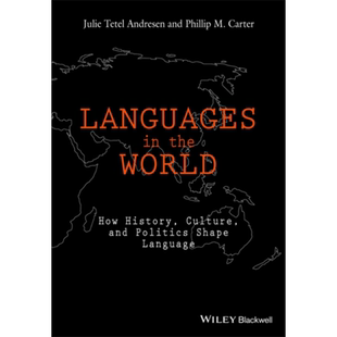 预售 世界语言 历史文化与政治如何形成语言 平装 Languages In The World 英文原版 Julie Tetel Andresen 语言学【中商原版】
