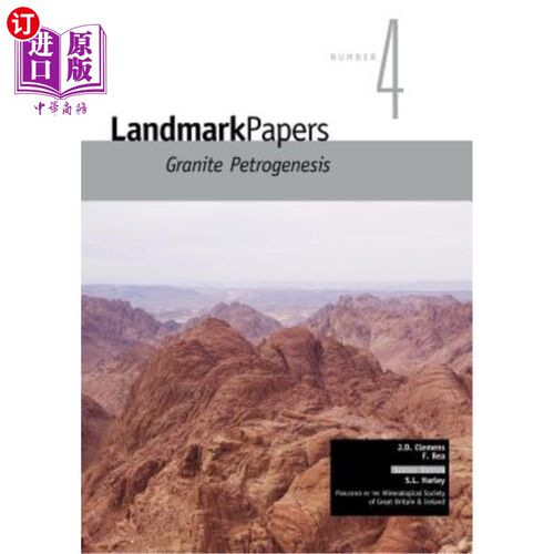 海外直订Landmark Papers: Granite Petrogenesis 里程碑论文：花岗岩岩石成因