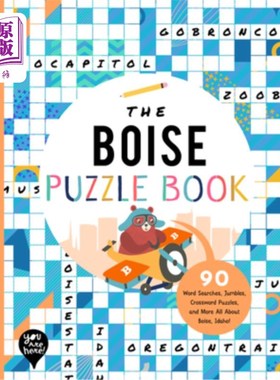 海外直订The Boise Puzzle Book: 90 Word Searches, Jumbles, Crossword Puzzles, and More Al 博伊西拼图书:90词搜索，Ju