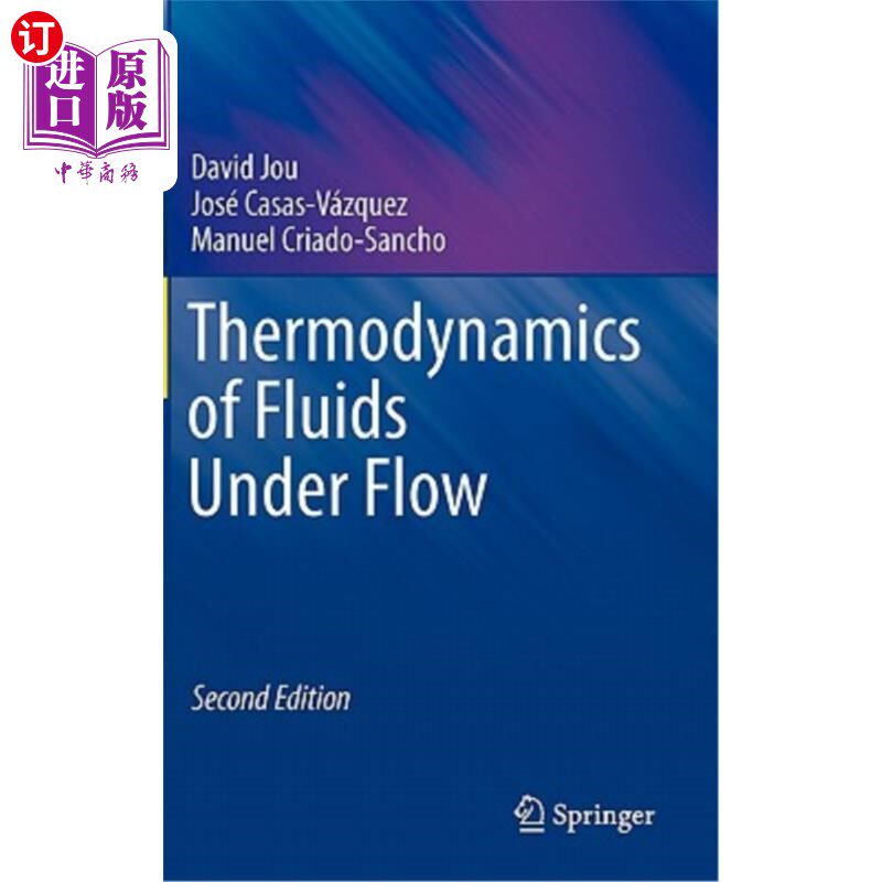 海外直订Thermodynamics of Fluids Under Flow 流体流动热力学