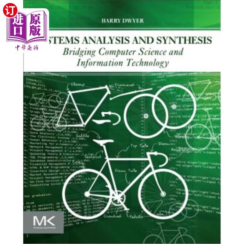 海外直订Systems Analysis and Synthesis: Bridging Computer Science and Information Techno 系统分析与综合：计算机科学