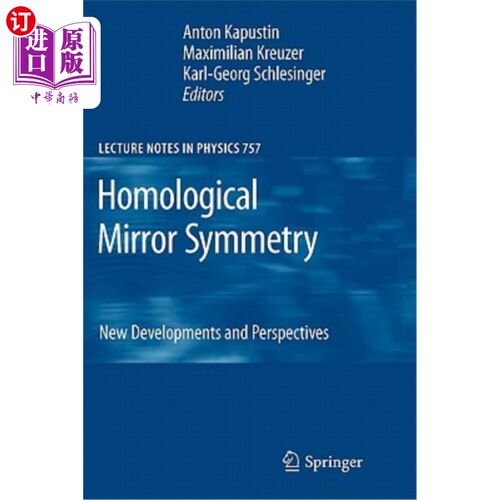 海外直订Homological Mirror Symmetry: New Developments and Perspectives 同调镜像对称：新进展与展望