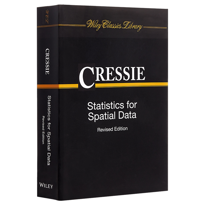 现货 Statistics For Spatial Data, Revised Edition 英文原版 空间数据统计学 (修订版 第2版) Noel Cressie【中商原版】