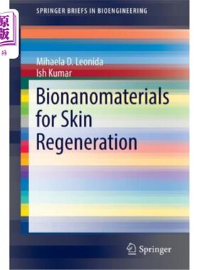 海外直订Bionanomaterials for Skin Regeneration 皮肤再生生物异常材料