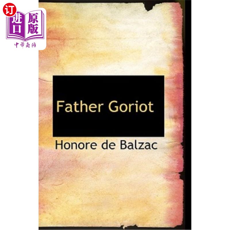 海外直订Father Goriot 高老头