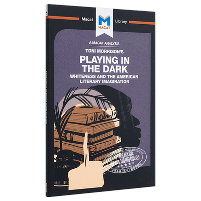 对托妮莫里森在黑暗中玩耍的分析 英文原版 An Analysis of Toni Morrison's Playing in the Dark【中商原版】