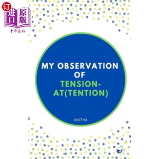 Tension and 海外直订My 我对张力和张力 tension 看法 observation