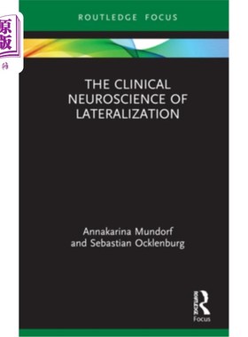 海外直订The Clinical Neuroscience of Lateralization 侧化的临床神经科学