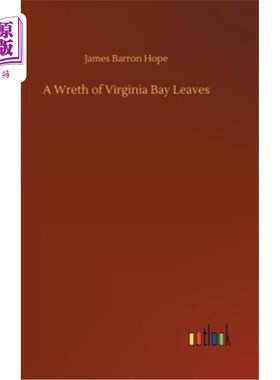 海外直订A Wreth of Virginia Bay Leaves 弗吉尼亚湾的一只鹪鹩