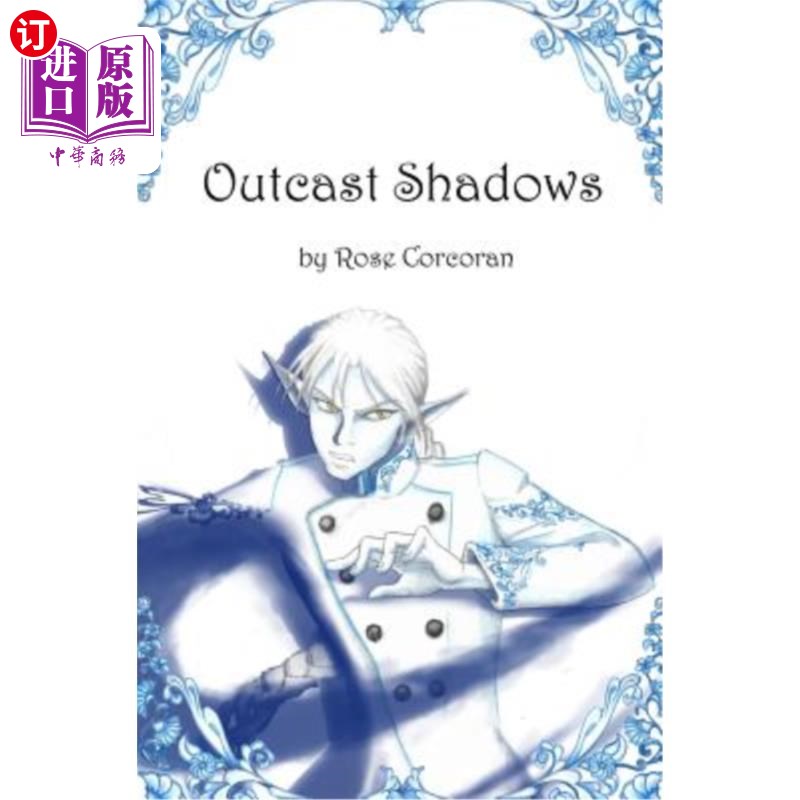 海外直订Outcast Shadows 被遗弃的阴影