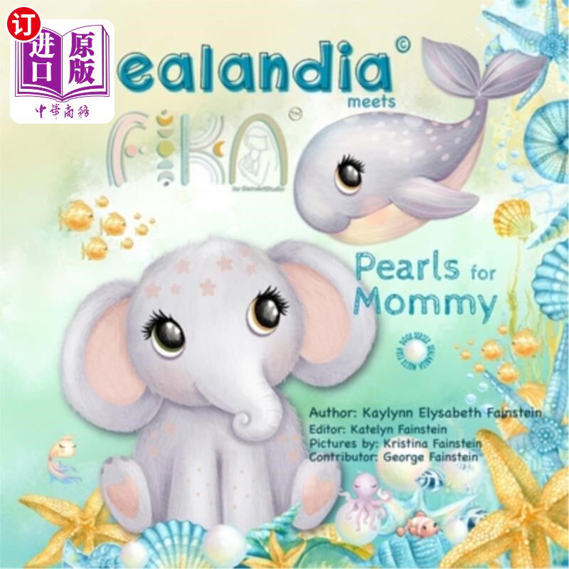海外直订Sealandia Meets FIKA, Pearls for Mommy: Easy to Read Picture New Trend Book for  西兰迪亚遇见FIKA，珍珠为妈