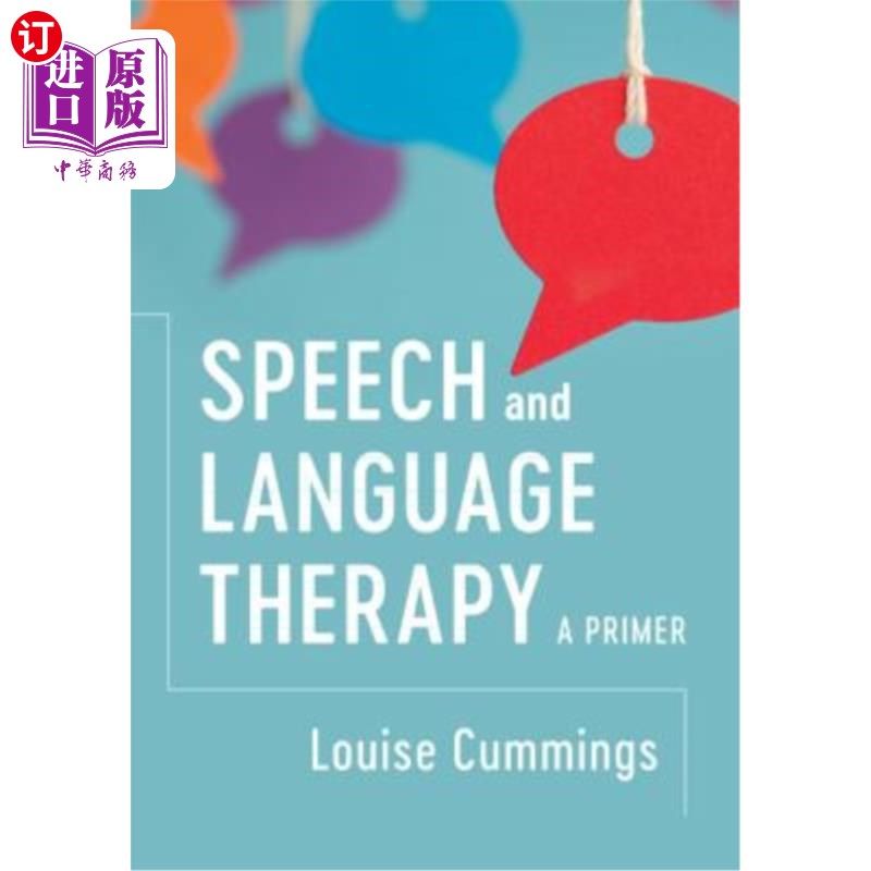 海外直订Speech and Language Therapy: A Primer 言语和语言治疗：入门