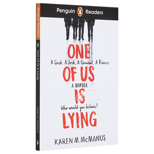 企鹅阅读第6级 谁在说谎 ELT企鹅分级阅读 One Of Us Is Lying ELT Graded Reader 英文原版 Karen M McManus【中商原版】
