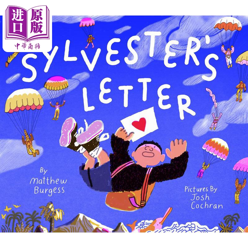 Josh Cochran:Sylvesters Letter 西尔维斯特的信 英文原版进口图书 儿童绘本故事图画书 精品绘本 亲子童书精装【中商原版】