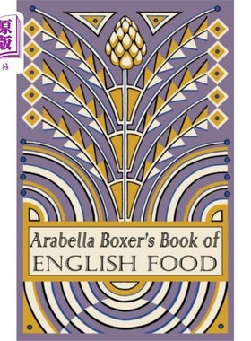 海外直订Arabella Boxer's Book of English Food 阿拉贝拉·鲍克瑟的《英国美食之书