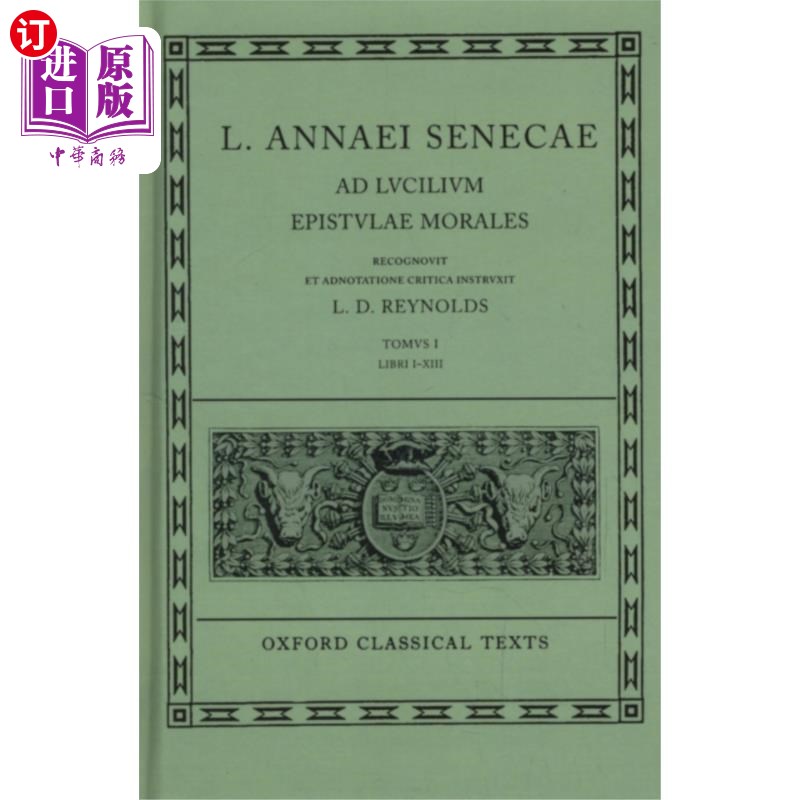 海外直订Seneca Epistulae Vol. I 塞内加书信第一卷