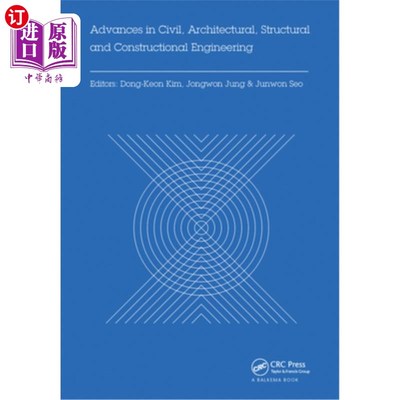 海外直订Advances in Civil, Architectural, Structural and Constructional Engineering: Pro 土木，建筑，结构和建筑工程