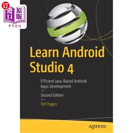海外直订Learn Android Studio 4: Efficient Java-Based Android Apps Development 学习Android Studio 4:高效