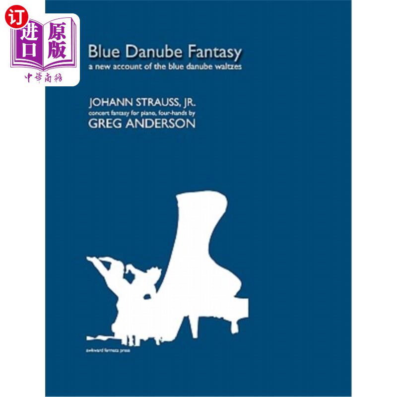 海外直订blue danube fantasy 蓝色多瑙河幻想