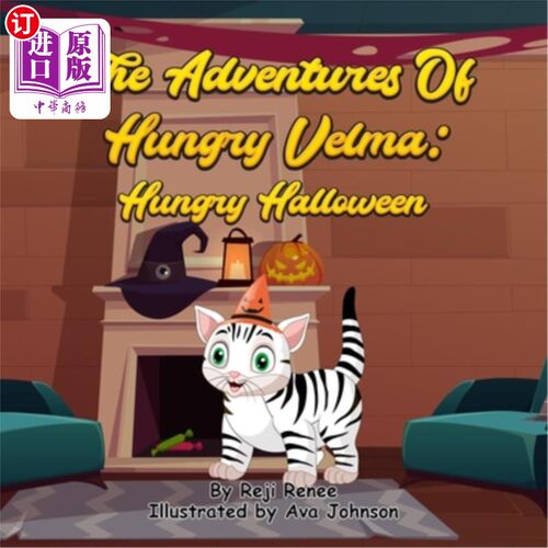 海外直订The Adventures of Hungry Velma: Hungry Halloween 饥饿的维尔玛历险记:饥饿的万圣节