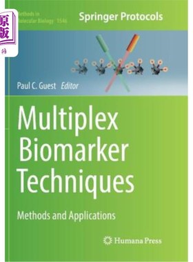 海外直订医药图书Multiplex Biomarker Techniques: Methods and Applications 复合生物标记技术：方法和应用