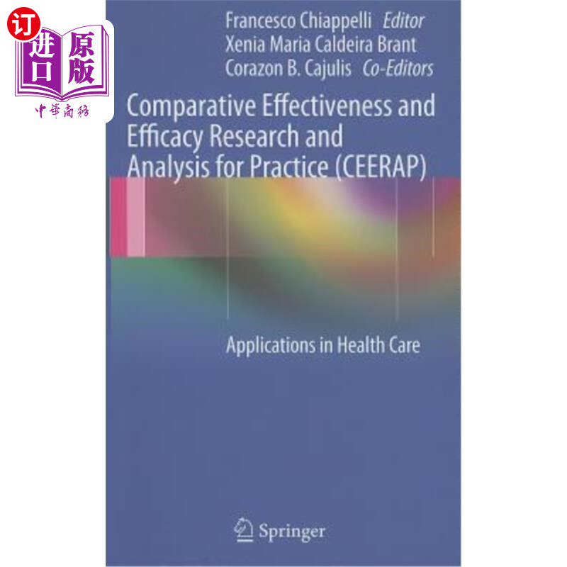 海外直订医药图书Comparative Effectiveness and Efficacy Research and Analysis for Practice (CEERA 比较有效性和疗效研