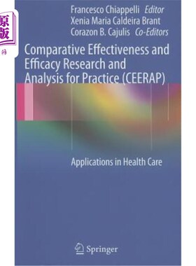 海外直订医药图书Comparative Effectiveness and Efficacy Research and Analysis for Practice (CEERA 比较有效性和疗效研