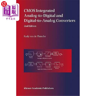 海外直订CMOS Integrated Analog-To-Digital and Digital-To-Analog Converters CMOS集成模数转换器和数模转换器