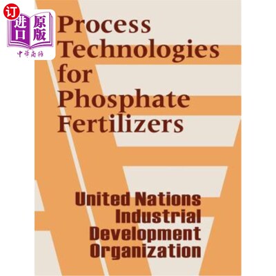 海外直订Process Technologies for Phosphate Fertilizers 磷肥加工技术