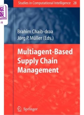 海外直订Multiagent Based Supply Chain Management 基于多agent的供应链管理