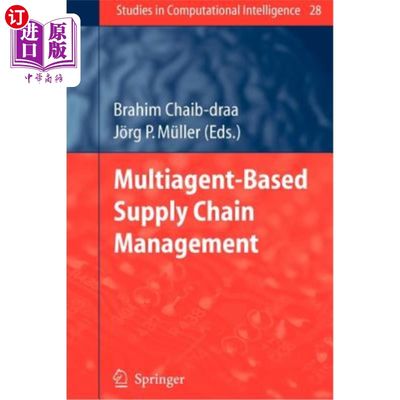 海外直订Multiagent Based Supply Chain Management 基于多agent的供应链管理