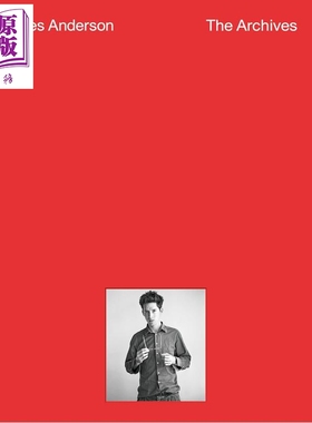 预售 Wes Anderson: The Archives 进口艺术 韦斯安德森：档案【中商原版】