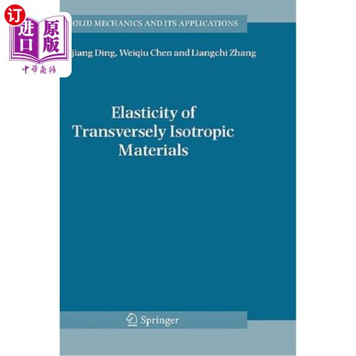 海外直订Elasticity of Transversely Isotropic Materials 横向各向同性材料的弹性
