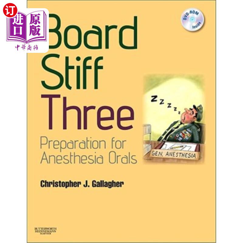 海外直订Board Stiff: Preparation for Anesthesia Orals: Expert Consult - Online and Print 硬纸板：麻醉准备：专家咨询