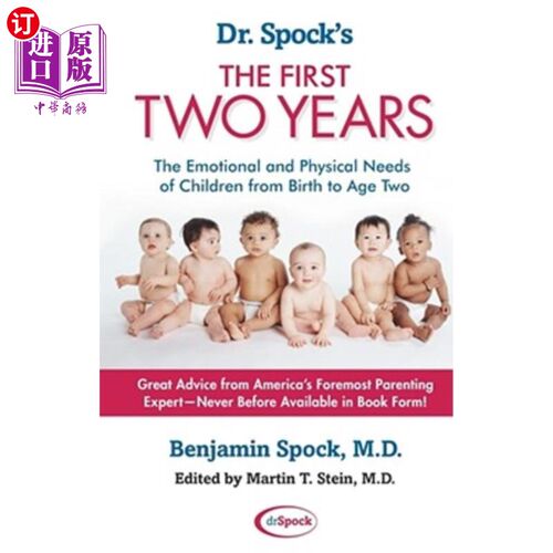 海外直订Dr. Spock's the First Two Years: The Emotional and Physical Needs of Children fr 斯波克博士的头两年：从出生