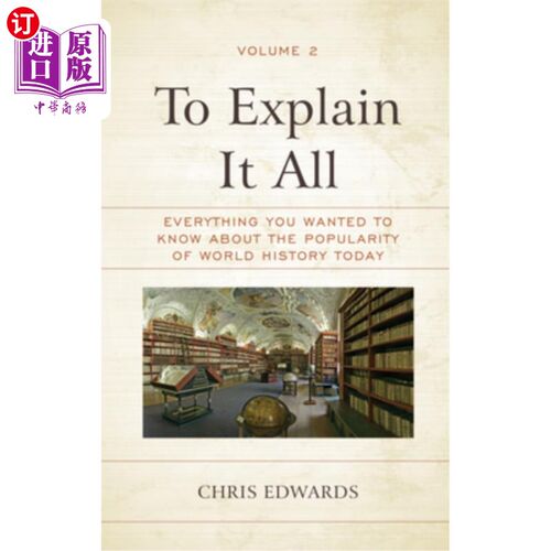 海外直订To Explain It All: Everything You Wanted to Know about the Popularity of World H 解释这一切:你想知道的关于