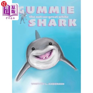 Great 不那么伟大 the 大白鲨 Gummie Not Shark 海外直订Gummie White