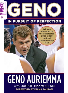 杰诺 奥利埃马 追求完美 康大女篮总教练自传 英文原版 Geno In Pursuit of Perfection Geno Auriemma 篮球教练