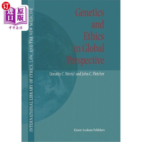 海外直订医药图书Genetics and Ethics in Global Perspective 全球视野中的遗传学和伦理学