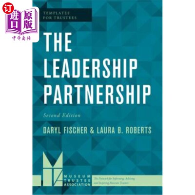 海外直订The Leadership Partnership, Second Edition 《领导伙伴关系》第二版