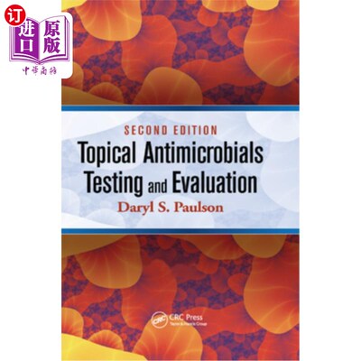 海外直订医药图书Topical Antimicrobials Testing and Evaluation 局部抗菌素检测和评估