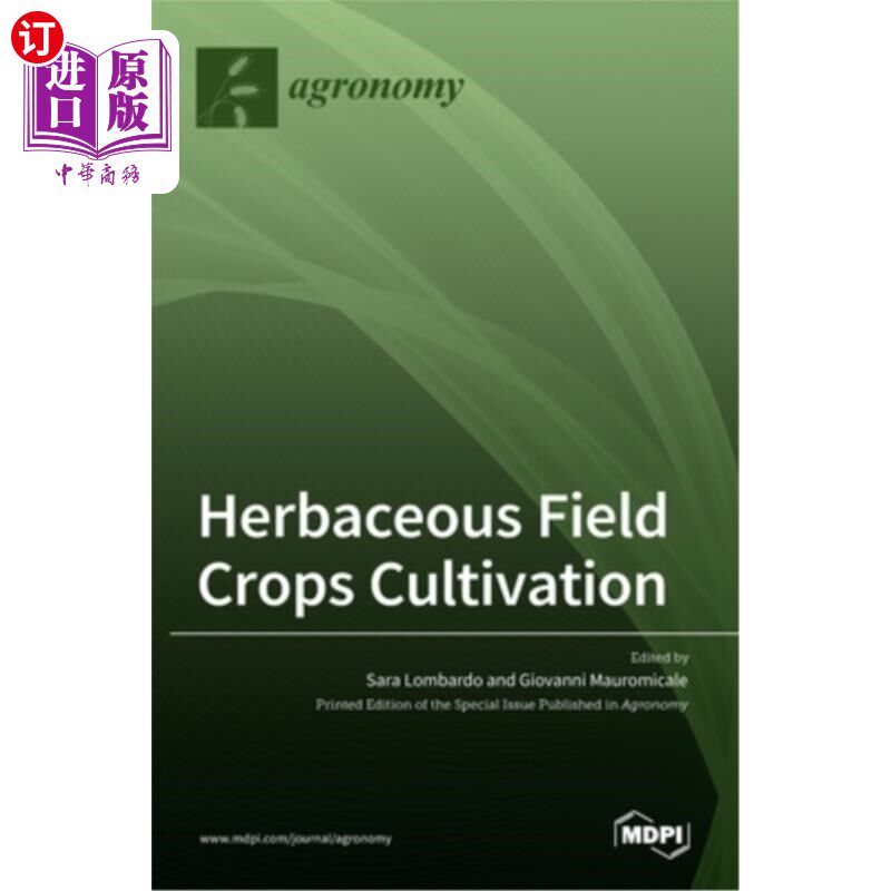 海外直订Herbaceous Field Crops Cultivation 草本作物栽培