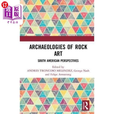 海外直订Archaeologies of Rock Art 岩石艺术考古学