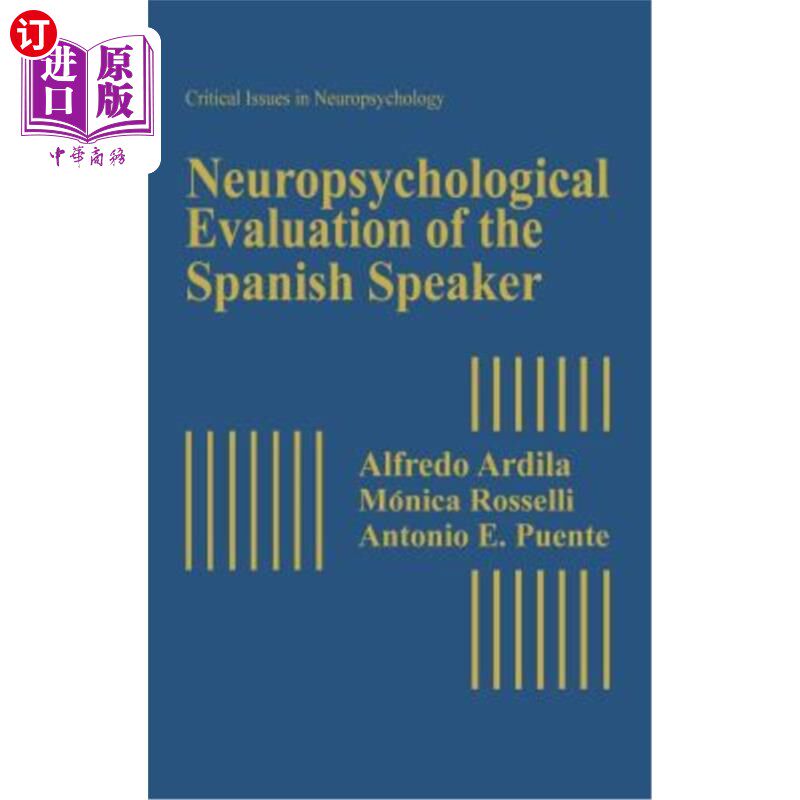 海外直订医药图书Neuropsychological Evaluation of the Spanish Speaker 西班牙语使用者的神经心理学评估